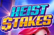 Heist Stakes